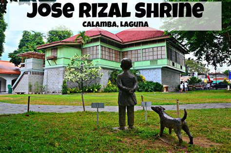 Jose Rizal Shrine in Calamba - Laguna