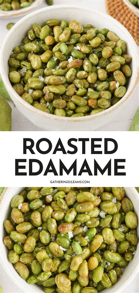 Roasted Edamame - Gathering Dreams