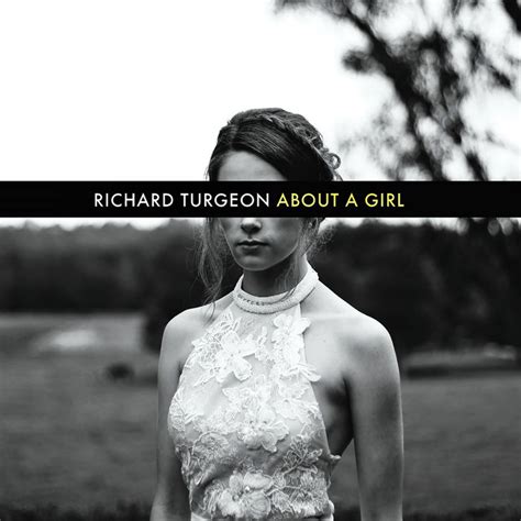 About a Girl (Nirvana cover) | Richard Turgeon