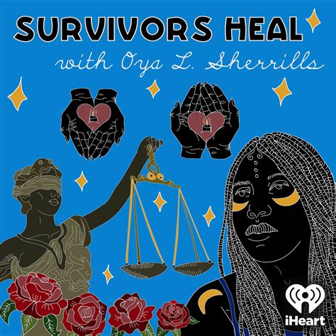 Survivors Heal with Oya L. Sherrills | iHeart