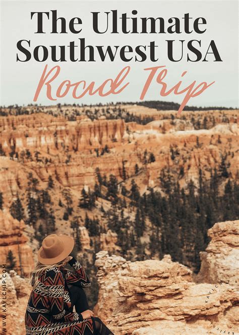 The Ultimate USA Southwest Road Trip Itinerary - Kaylchip