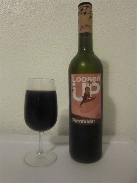 Whoop for Wine!: Loosen Up Dornfelder