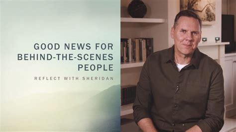 Good News For Behind-The-Scenes People: Your Work is Indispensable | Sheridan Voysey