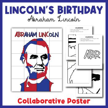 Abraham Lincoln Collaborative Art Poster Coloring President's Day Activities