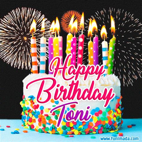 Happy Birthday Toni GIFs for Him - Download on Funimada.com