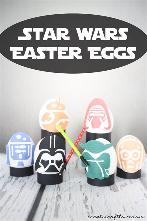 Star Wars Easter Eggs - Create Craft Love