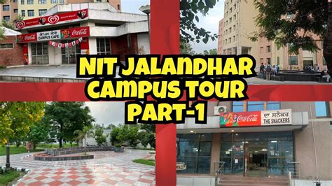 NIT Jalandhar- Campus TOUR PART 1 - YouTube