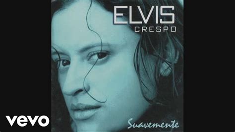 Elvis Crespo - Suavemente (Cover Audio) - YouTube