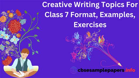 Creative Writing Topics For Class 7 Format, Examples, Exercises - CBSE Sample Papers