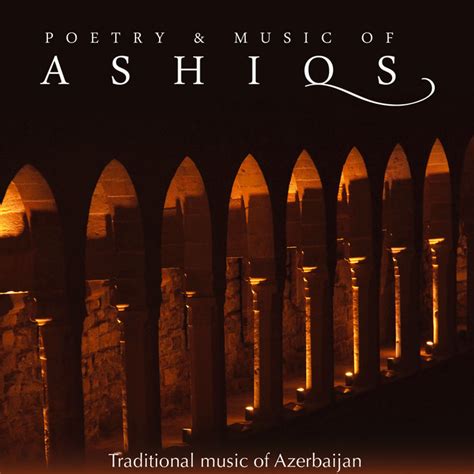 POETRY & MUSIC OF ASHIQS (Traditional music of Azerbaijan) | VARIOUS ...