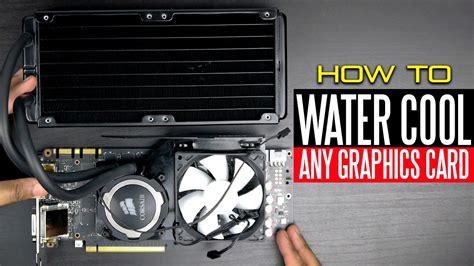 How to Liquid Cool Any Graphics Card - YouTube