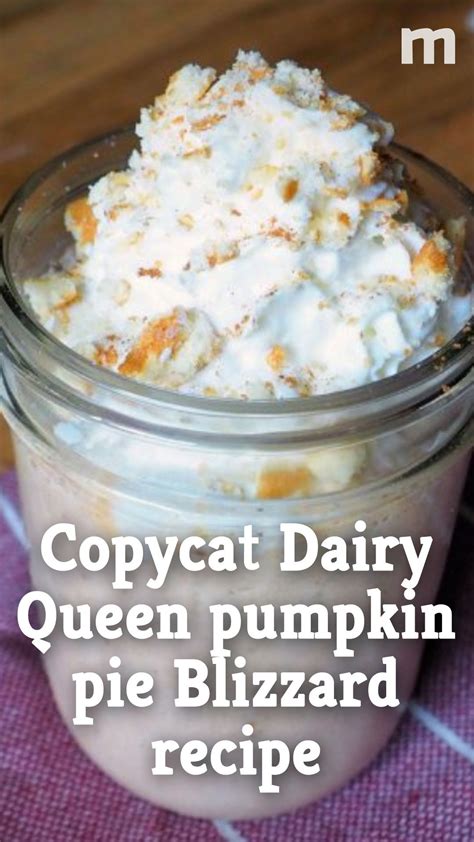 Copycat Dairy Queen Pumpkin Pie Blizzard Recipe - Mashed | Recipe ...