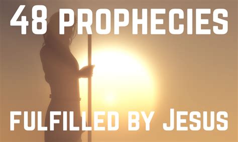 48 Prophecies Fulfilled By Jesus — The Fuel Project