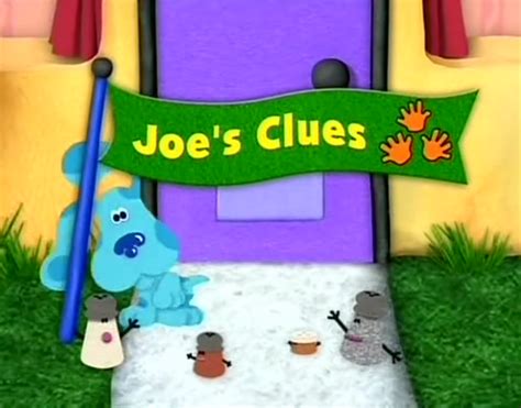 Joe's Clues | Blue's Clues Wiki | FANDOM powered by Wikia