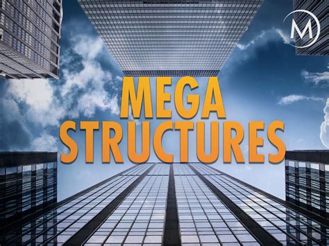 Prime Video: Megastructures