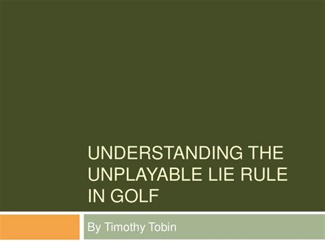 Understanding the Unplayable Lie Rule in Golf