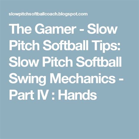 The Gamer - Slow Pitch Softball Tips: Slow Pitch Softball Swing ...