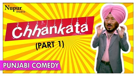 Jaswinder Bhalla - Chhankata (Part 1) - ਛਣਕਾਟਾ - Punjabi Comedy - Nupur ...