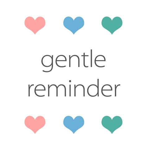 Gentle Reminder Image