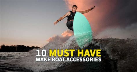 Must Have Wake Boat Accessories: Small Business Innovators