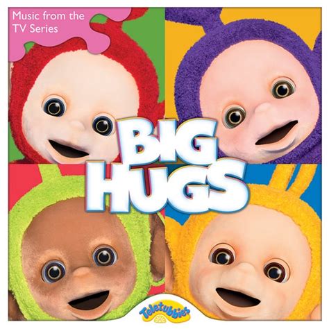 Big Hugs by Teletubbies : Napster