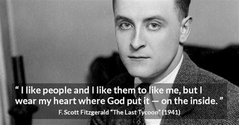 The Last Tycoon quotes by F. Scott Fitzgerald - Kwize