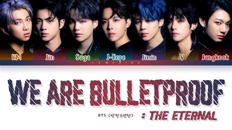 BTS We are Bulletproof : the Eternal Lyrics (방탄소년단) [Color Coded Lyrics ...