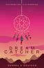 Dream Catcher - Prologue - Wattpad