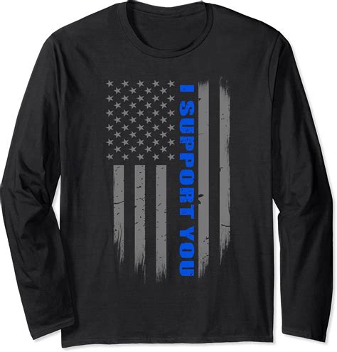 Amazon.com: I Support Law Enforcement Long Sleeve Shirt: Clothing