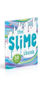 The Slime Book: All You Need to Know to Make the Perfect Slime: DK: 9781465473738: Amazon.com: Books