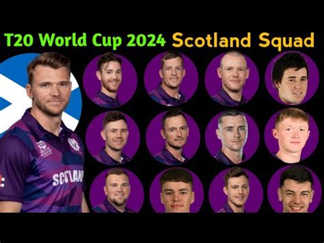 Scotland Squad For ICC T20 World Cup 2024 || Scotland T20 WC Squad || Scotland Cricket Team: www ...