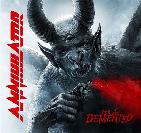 REVIEW: ANNIHILATOR - FOR THE DEMENTED (2017) - Maximum Volume Music