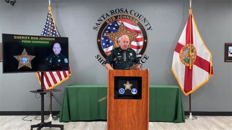 Press Conference... - Santa Rosa County Sheriff's Office FL