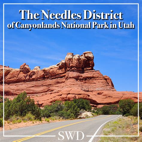 Needles District of Canyonlands National Park - Utah - Southwest Discovered