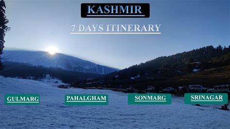 Kashmir 7 Days Itinerary | Kashmir 7 Days Tour Plan | Kashmir Tour Plan ...