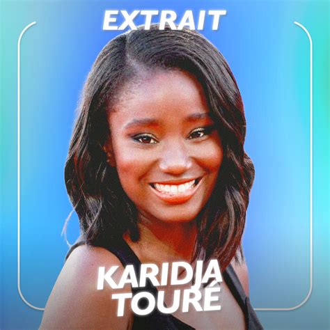 [EXTRAIT] Karidja Touré - Son début inattendu au cinéma – InPower par Louise Aubery – Podcast ...