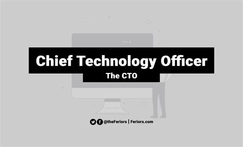 CTO Definition Explained: Chief Technology Officer Responsibilities ...