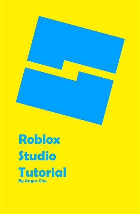 Roblox Studio Tutorial by Angus CHU - Issuu