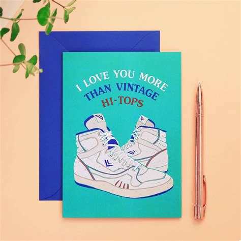 I Love You More Than Vintage Hi Tops Card By Paper Plane | Love cards, Funny anniversary cards ...