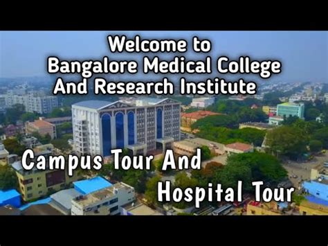 BMCRI Campus Tour And Hospital Tour l Bangalore Medical College and Research Institute l BMC ...