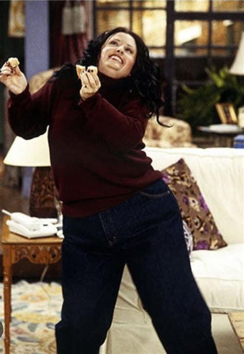 "Fat" Monica really isn't all that fat. They always talked about it as if she were morbidly ...