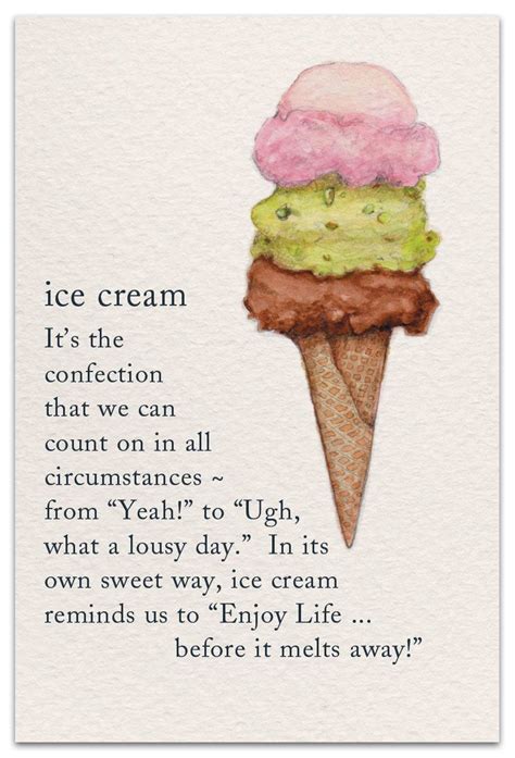 Ice Cream | Pretty words, Symbols and meanings, Card sayings