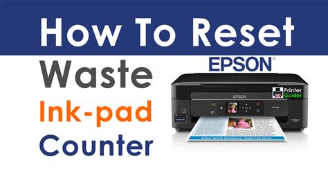 How To Reset Waste Ink-pad Counter Using Epson Adjustment Program