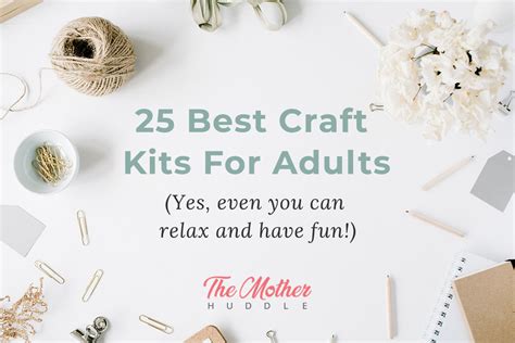 25+ Best Craft Kits For Adults - 2024 Craft Kit Guide