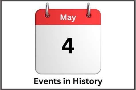 May 4 – On this Day in History - Have Fun With History