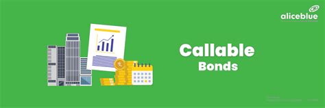 Callable Bonds - What Are Callable Bonds?