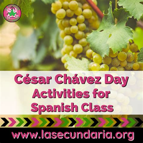 César Chávez Day Activities for Spanish Class - La Secundaria