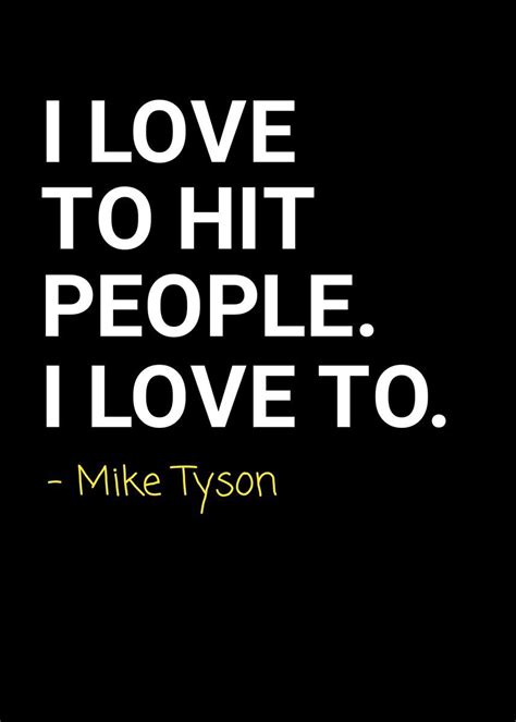 'mike tyson quote' Poster by DNSM | Displate | Mike tyson quotes, Quote posters, Mike tyson