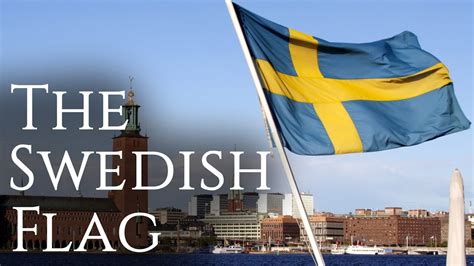 The History of the Swedish Flag - YouTube