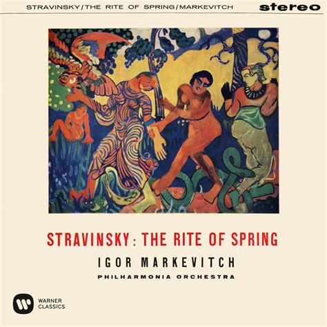 Stravinsky: The Rite of Spring | Warner Classics